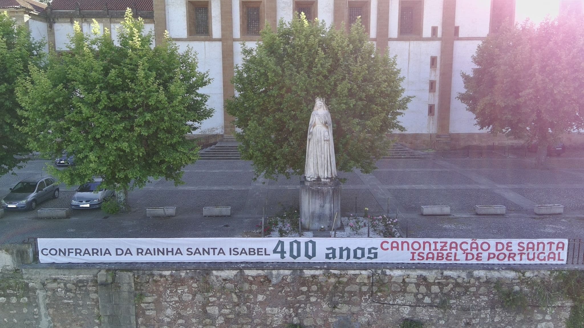 400 anos da canonização @Confraria da Rainha Santa Isabel 